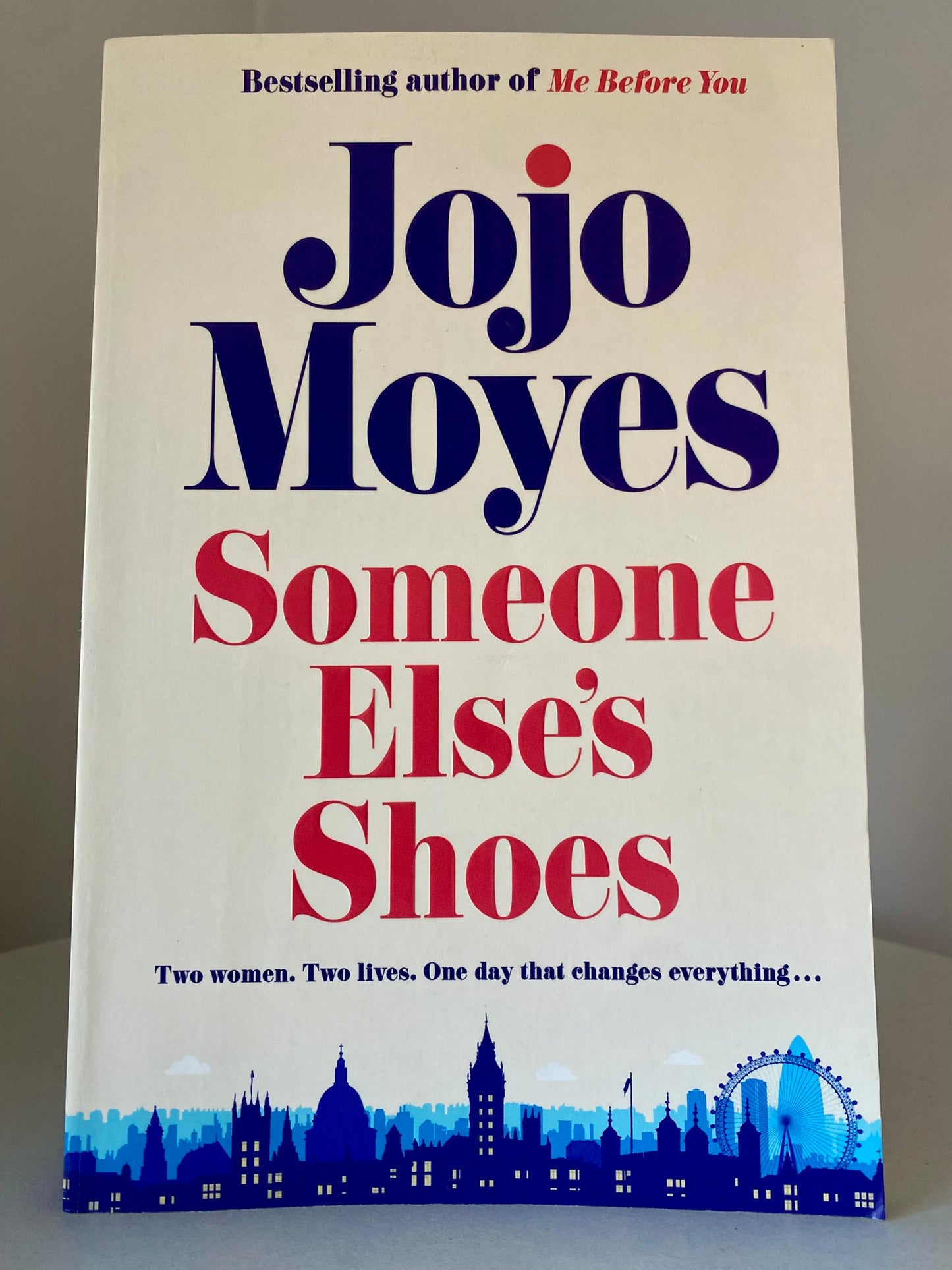 Someone Else's Shoes by Jojo Moyes