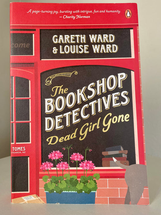 Dead Girl Gone by Gareth and Louise Ward