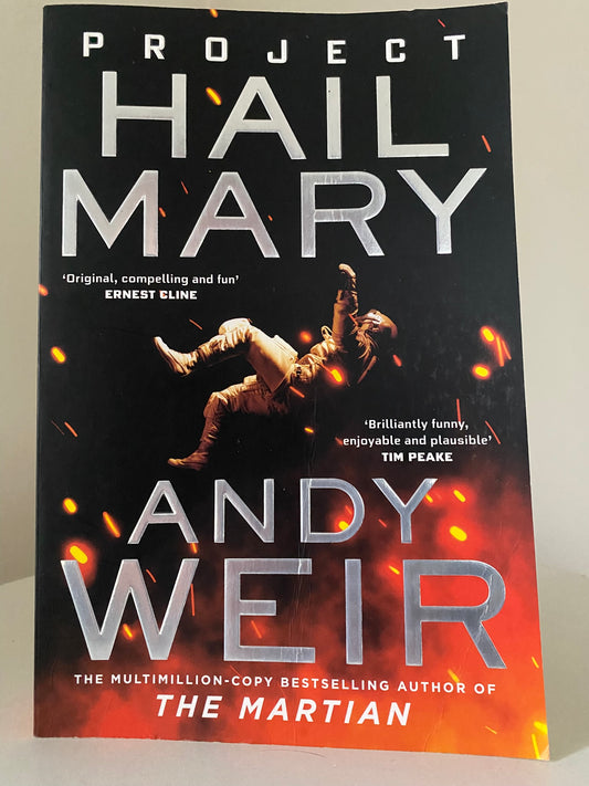 Project Hail Mary by Andy Weir