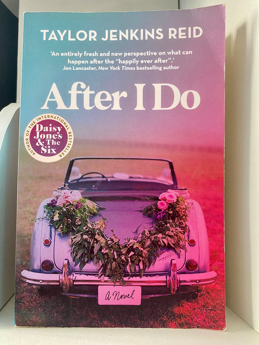 After I Do by Taylor Jenkins Reid