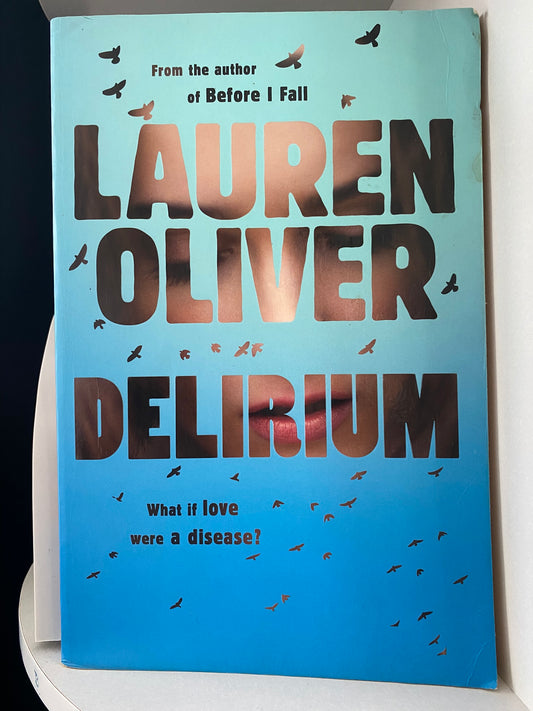 Delirium by Lauren Oliver