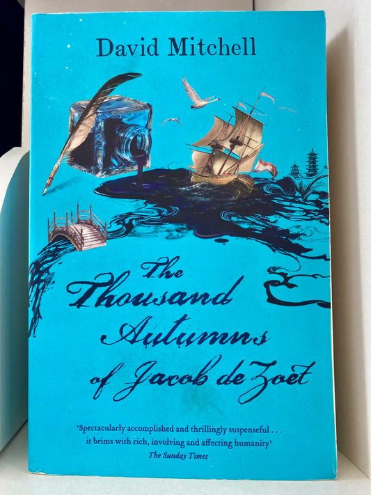 The Thousand Autumns of Jacob de Zoet by David Mitchell