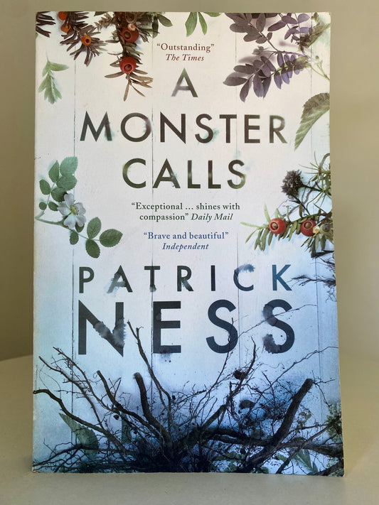 A Monster Calls by Patrick Ness